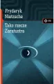 Tako rzecze Zaratustra. Meandry kultury - tantis.pl