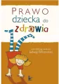 Prawo dziecka do zdrowia - tantis.pl