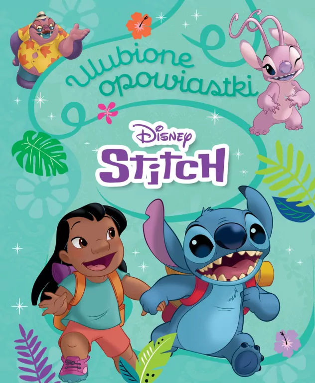 Ulubione opowiastki. Disney Stitch - tantis.pl
