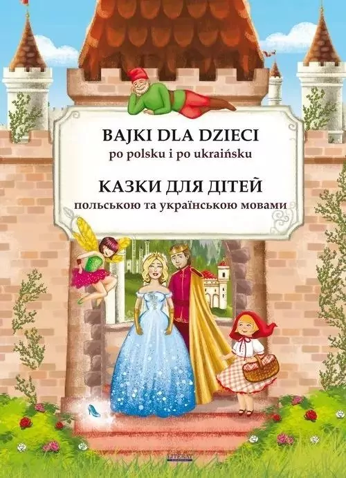 Bajki dla dzieci po polsku i po ukraińsku - tantis.pl