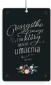 Zawieszka zapachowa - Wszystko mogę - tantis.pl