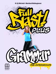 Full Blast! Plus Pre-Intermediate. Grammar - tantis.pl