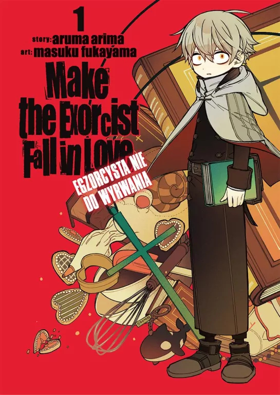 Make The Exorcist Fall in Love. Egzorcysta nie do wyrwania. Tom 1 - tantis.pl