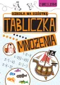 Tabliczka mnożenia. Szkoła na szóstkę - tantis.pl