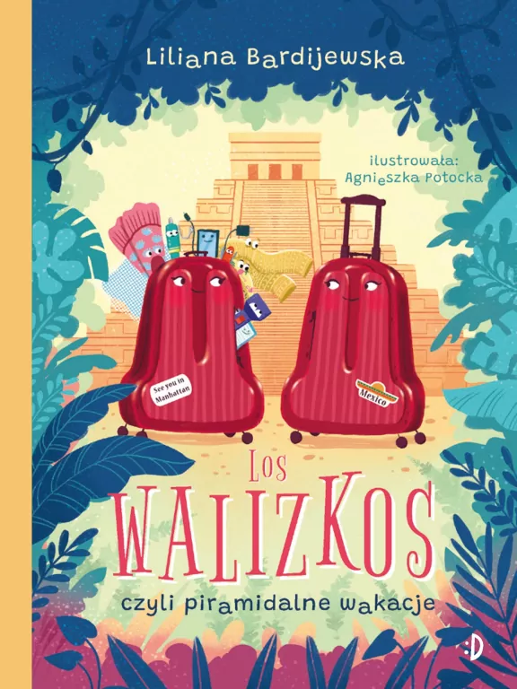 Walizka pełna marzeń T.3 Los walizkos, czyli... - tantis.pl