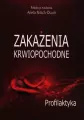 Zakażenia krwiopochodne. Profilaktyka - tantis.pl