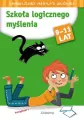 Szkoła logicznego myślenia. 9-11 lat. Łamigłówki mądrej główki - tantis.pl