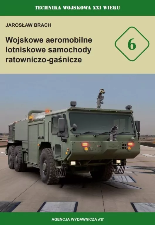 Wojskowe aeromobilne lotniskowe samochody ratowniczo-gaśnicze - tantis.pl