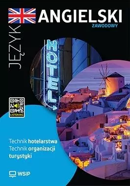Język angielski zawodowy dla technika hotelarstwa i technika organizacji turystyki. Zeszyt ćwiczeń - tantis.pl