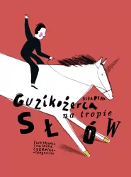 Guzikożerca na tropie słów