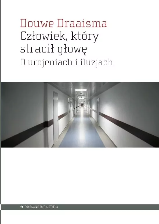 Człowiek, który stracił głowę. O urojeniach i... - tantis.pl