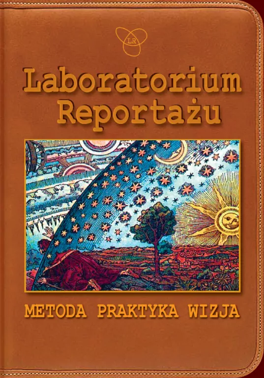 Laboratorium Reportażu Metoda praktyka wizja - tantis.pl