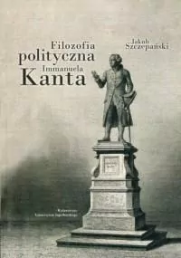 Filozofia polityczna Immanuela Kanta - tantis.pl