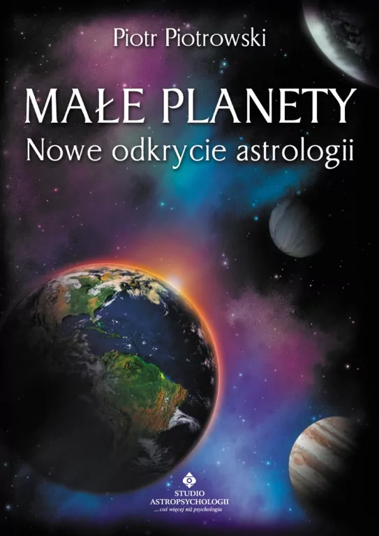 Małe planety. Nowe odkrycie astrologii - tantis.pl