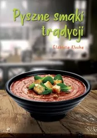 Pyszne smaki tradycji - tantis.pl