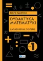 Dydaktyka matematyki. Zagadnienia ogólne - tantis.pl