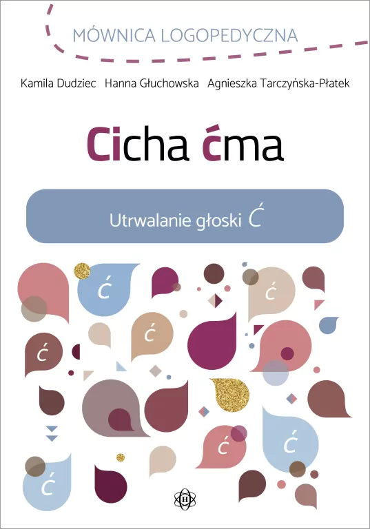Cicha ćma. Utrwalanie głoski Ć - tantis.pl