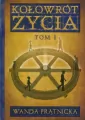 Kołowrót życia. Tom 1 - tantis.pl