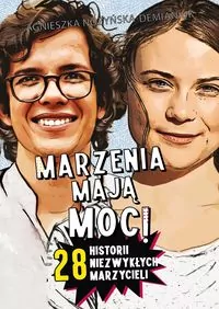 Marzenia mają moc! 28 historii niezwykłych - tantis.pl