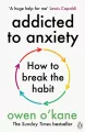 Addicted to anxiety - tantis.pl