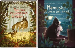 Pakiet: Tatusiu, czy dziesięć to dużo? / Mamusiu, jak wielki jest świat?