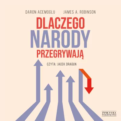 Dlaczego narody przegrywają audiobook