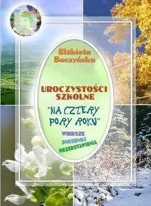 Uroczystości szkolne "Na cztery pory roku" + CD - tantis.pl