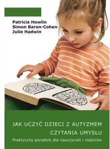 Jak uczyć dzieci z autyzmem czytania umysłu - tantis.pl