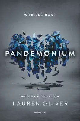 Young Adult - Pandemonium. Delirium. Tom 2