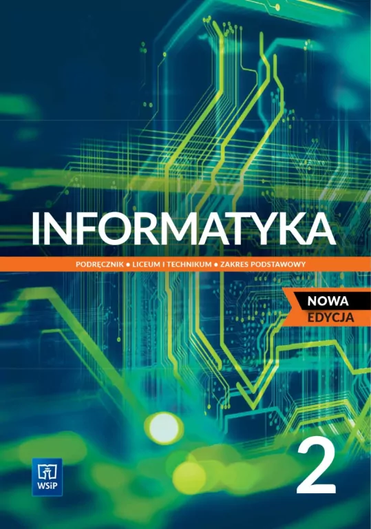 Informatyka 2. Podręcznik dla liceum i technikum. Zakres podstawowy - tantis.pl