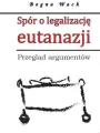 Spór o legalizację eutanazji - tantis.pl
