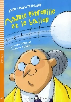 LF Mamie Petronille et le ballon książka + Audio online A0 - tantis.pl
