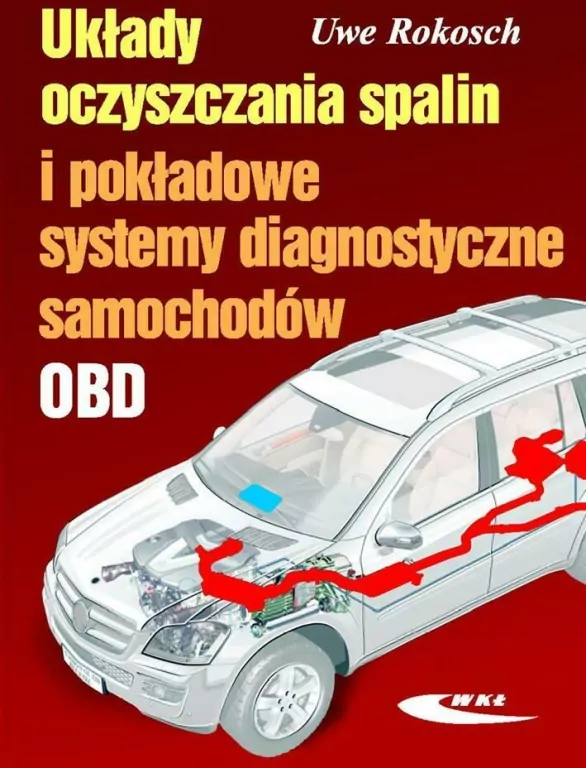 Układy oczyszczania spalin i pokładowe systemy diagnostyczne samochodów - tantis.pl