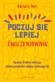 Poczuj się lepiej. Ćwiczeniownik - tantis.pl