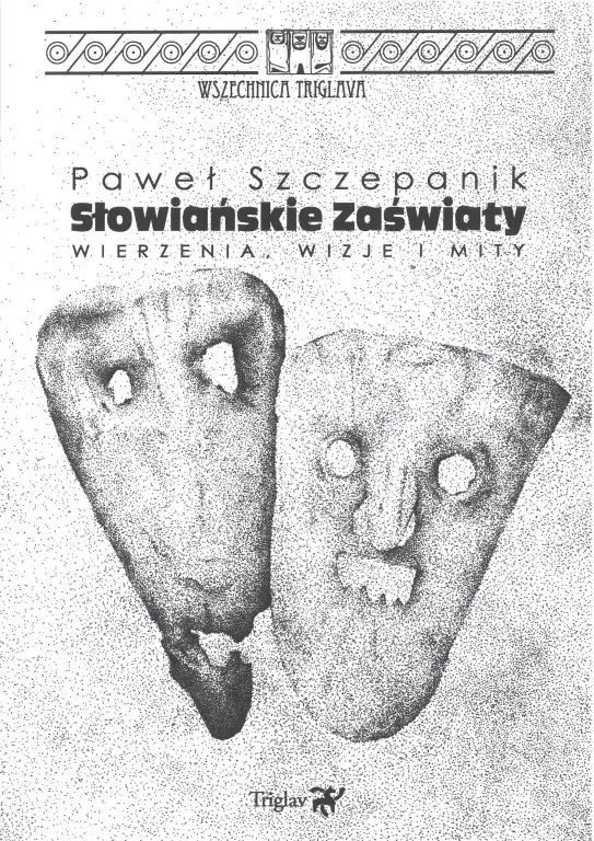 Słowiańskie zaświaty. Wierzenia, wizje i mity - tantis.pl