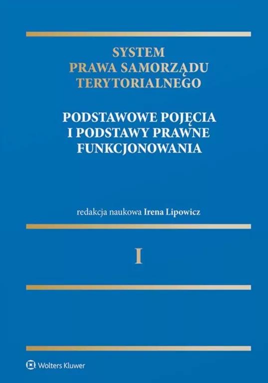 System Prawa Samorządu Terytorialnego T.1 - tantis.pl