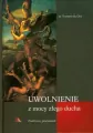 Uwolnienie z mocy złego ducha - tantis.pl