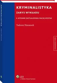 Kryminalistyka. Zarys wykładu - tantis.pl