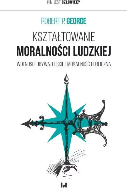 Kształtowanie moralności ludzkiej - tantis.pl