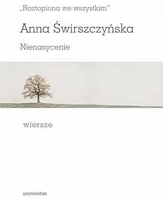 Roztopiona we wszystkim. Nienasycenie. Wiersze - tantis.pl