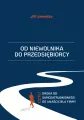 Od niewolnika do przedsiębiorcy, czyli droga... - tantis.pl