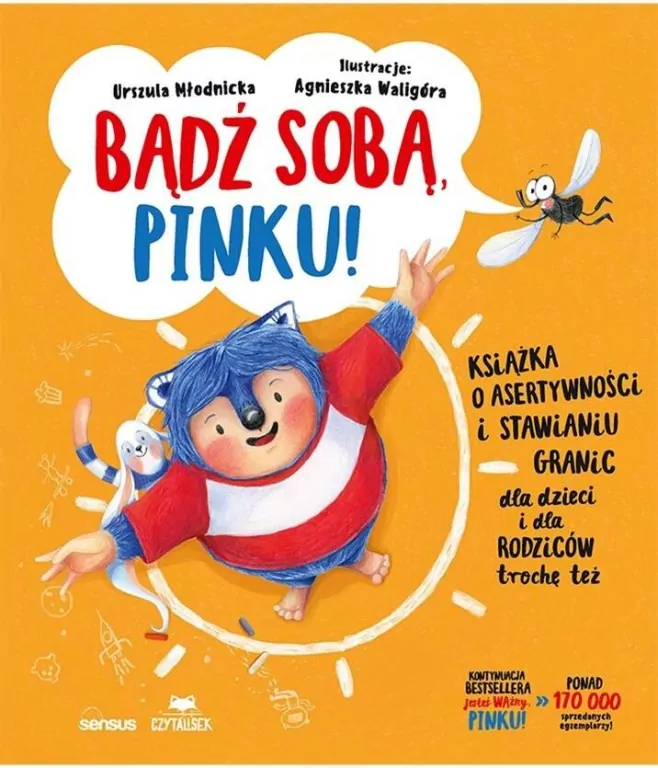 Bądź sobą, Pinku! Książka o asertywności... - tantis.pl