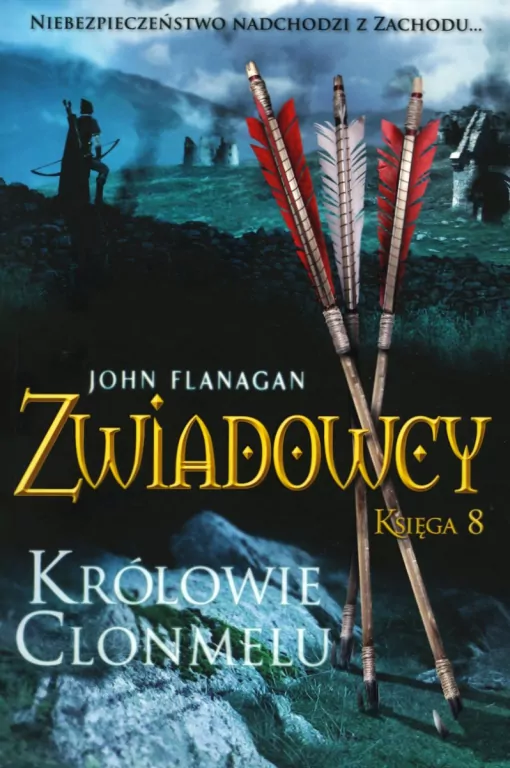 Królowie Clonmelu. Zwiadowcy Tom 8 - tantis.pl