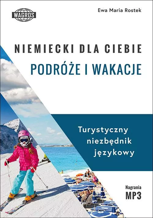 Podróże i wakacje. Niemiecki dla ciebie - tantis.pl