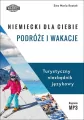 Podróże i wakacje. Niemiecki dla ciebie - tantis.pl