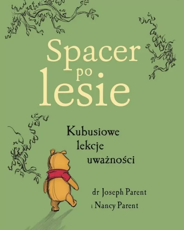 Spacer po lesie. Kubusiowe lekcje uważności - tantis.pl