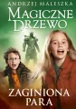 Zaginiona para. Magiczne Drzewo. Tom 13 - tantis.pl