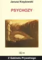 Z gabinetu prywatnego - Psychozy - tantis.pl