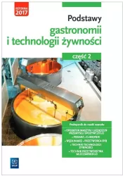 Podstawy gastronomii i technologii żywności. Cz.2