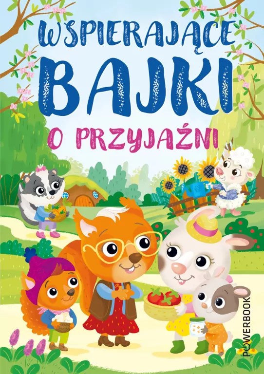Wspierające bajki o przyjaźni - tantis.pl